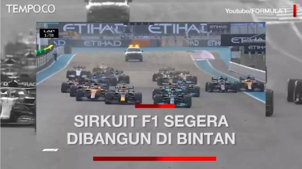 Sirkuit F1 Bintan Berkonsep Hijau Pertama Di Indonesia Nilai Investasi