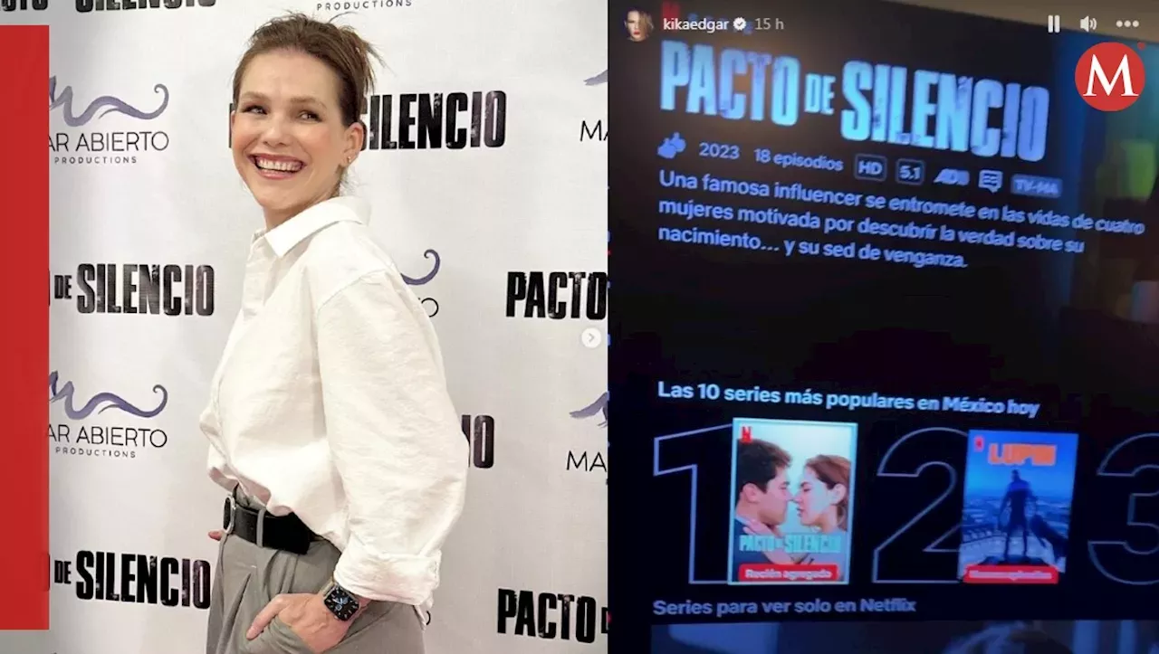 Kika Édgar participa en Pacto de silencio nueva serie de Netflix