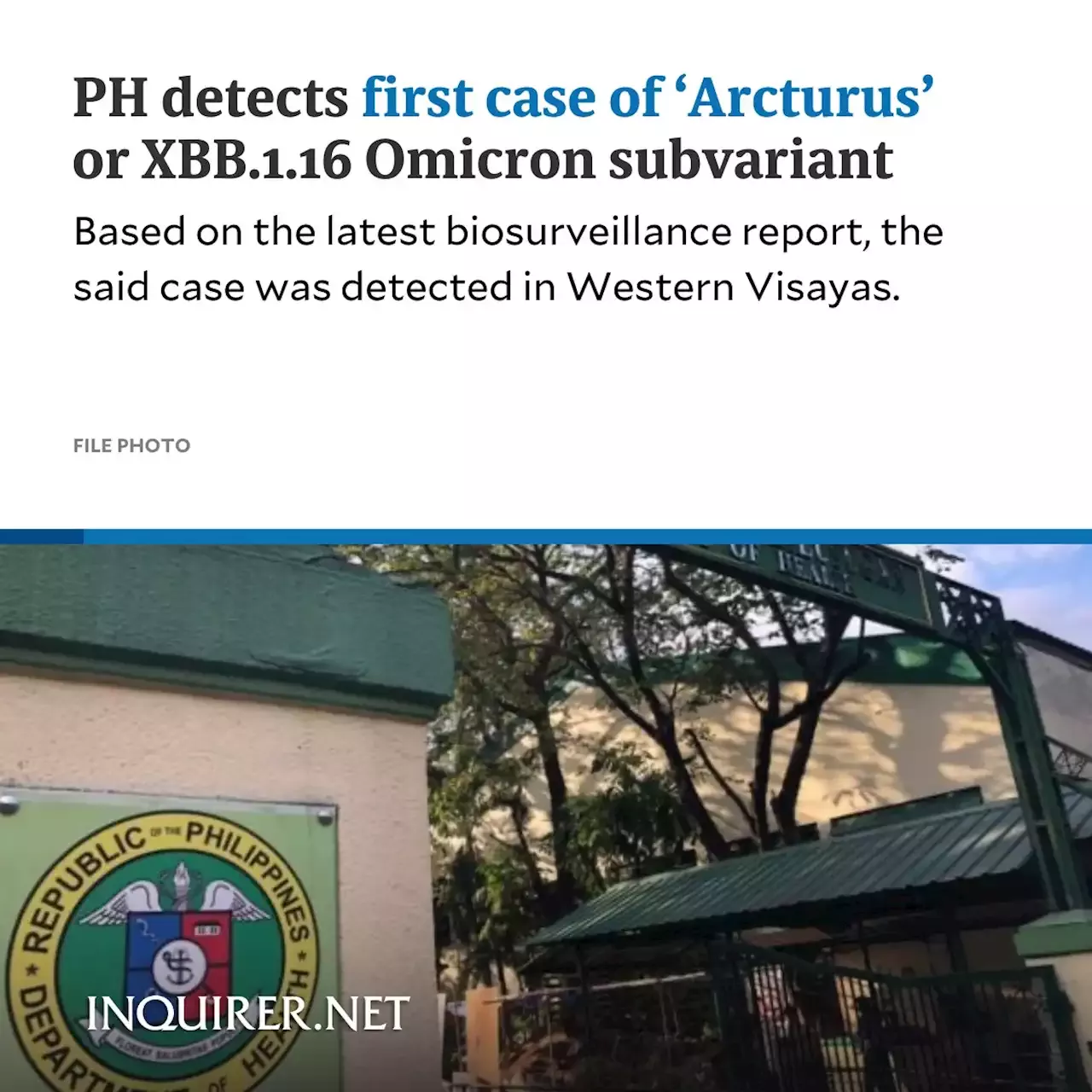 Ph Detects First Case Of Arcturus Or Xbb Omicron Subvariant