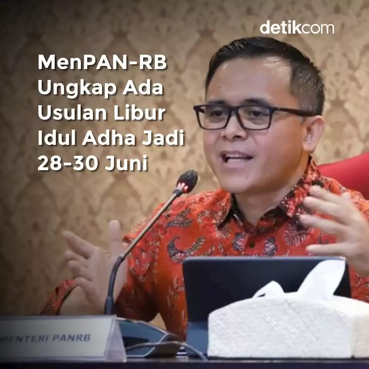 Menpan Rb Ungkap Ada Usulan Libur Idul Adha Jadi Juni Indonesia