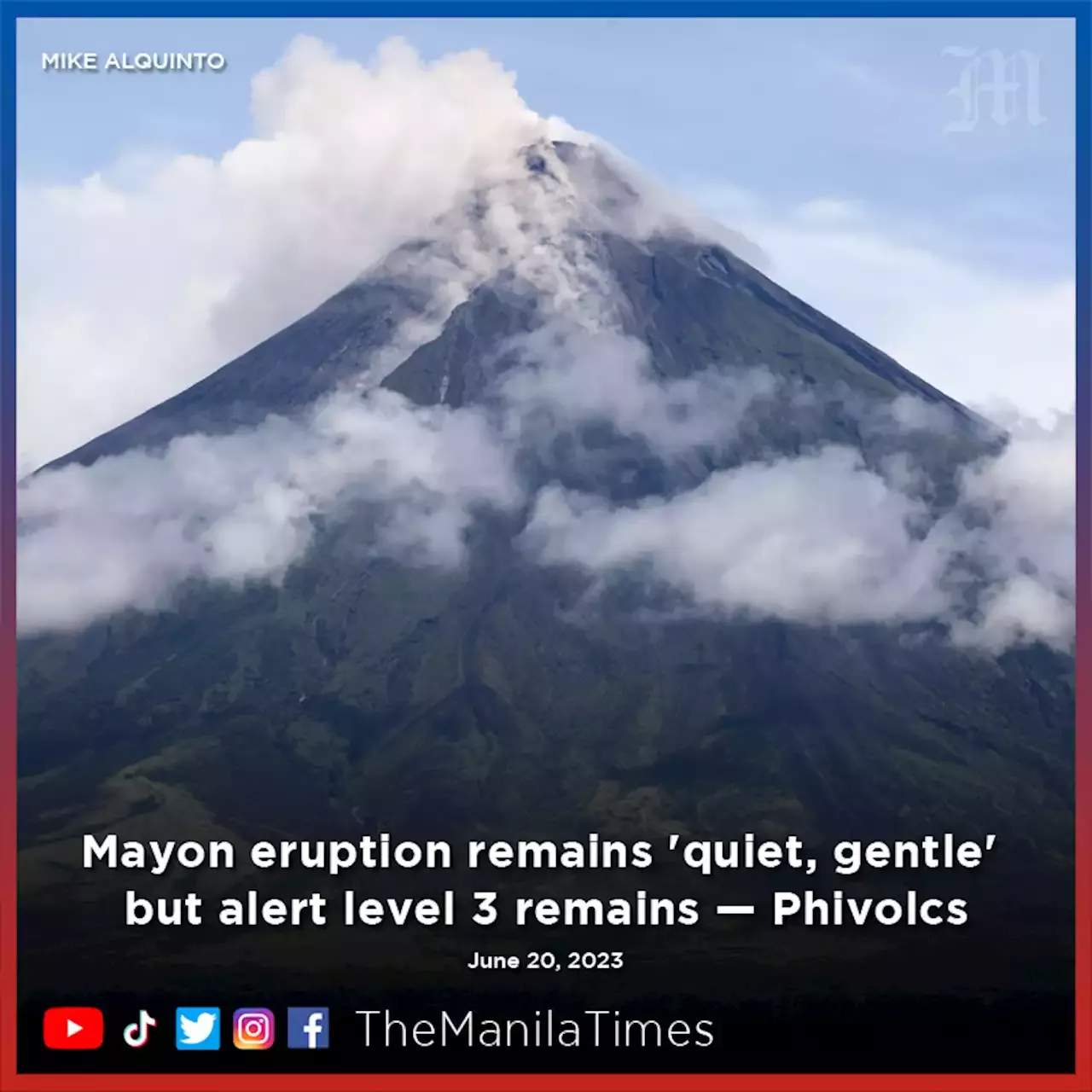 Mayon Eruption Remains Quiet Gentle But Alert Level Remains