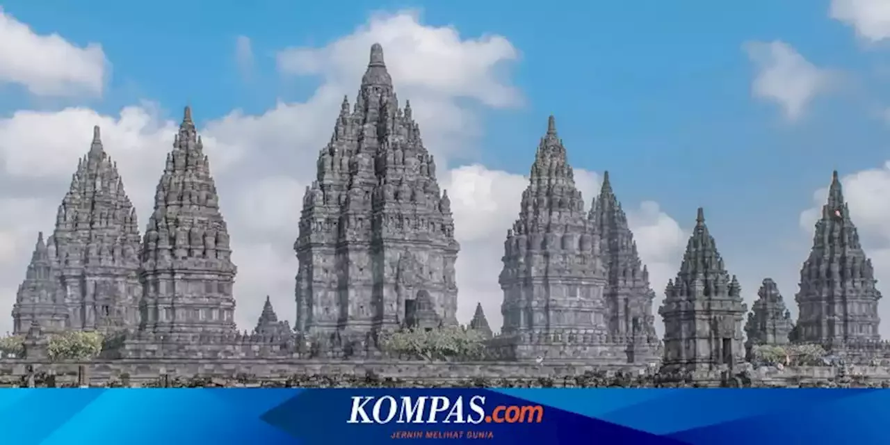 Harga Tiket Masuk Candi Prambanan 2023 Dan Cara Belinya