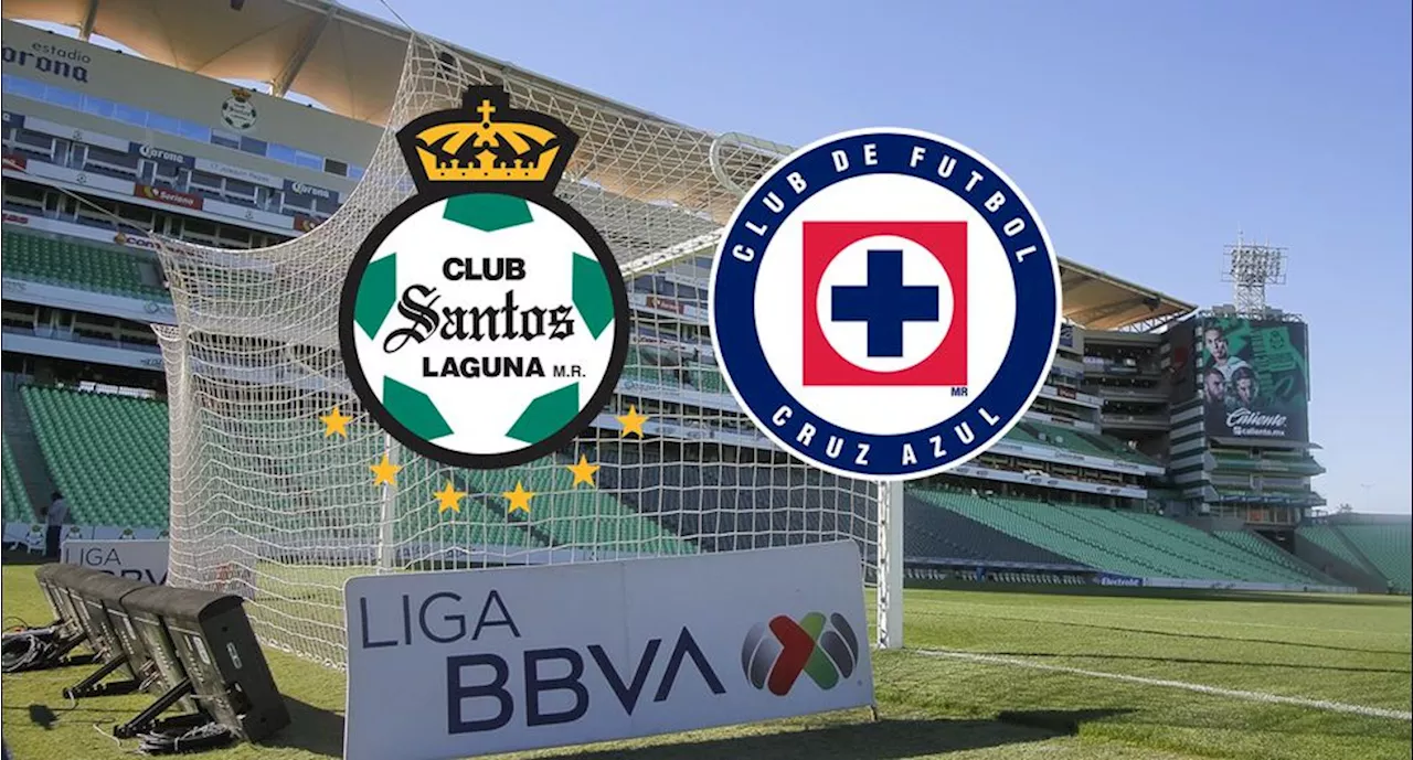 Liga MX A qué hora y por dónde ver Santos Laguna Cruz Azul de este