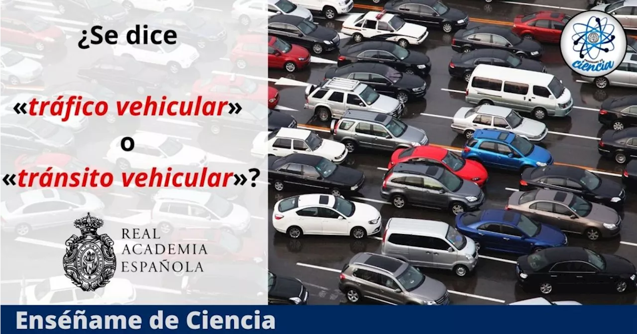 Es tráfico vehicular o tránsito vehicular Cuál es la forma