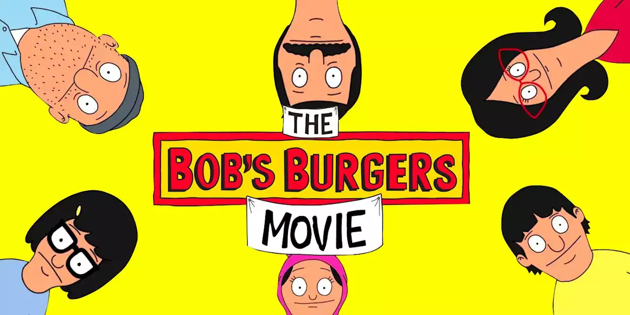 'Bob's Burgers: The Movie' Synopsis Sounds Like a Perfect Belcher Adventure, First Look Coming Tomorrow