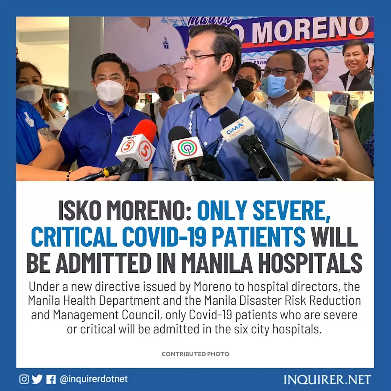 Isko Moreno: Only severe, critical COVID-19 patients will be admitted in Manila hospitals