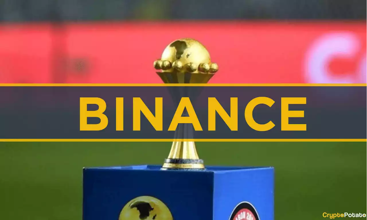 Binance Becomes Exclusive Cryptocurrency Sponsor of African Cup of Nations