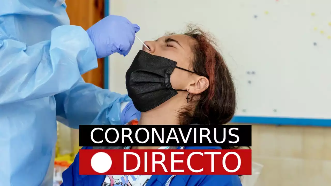 Coronavirus en España, hoy: última hora sobre el COVID y Ómicron, en directo