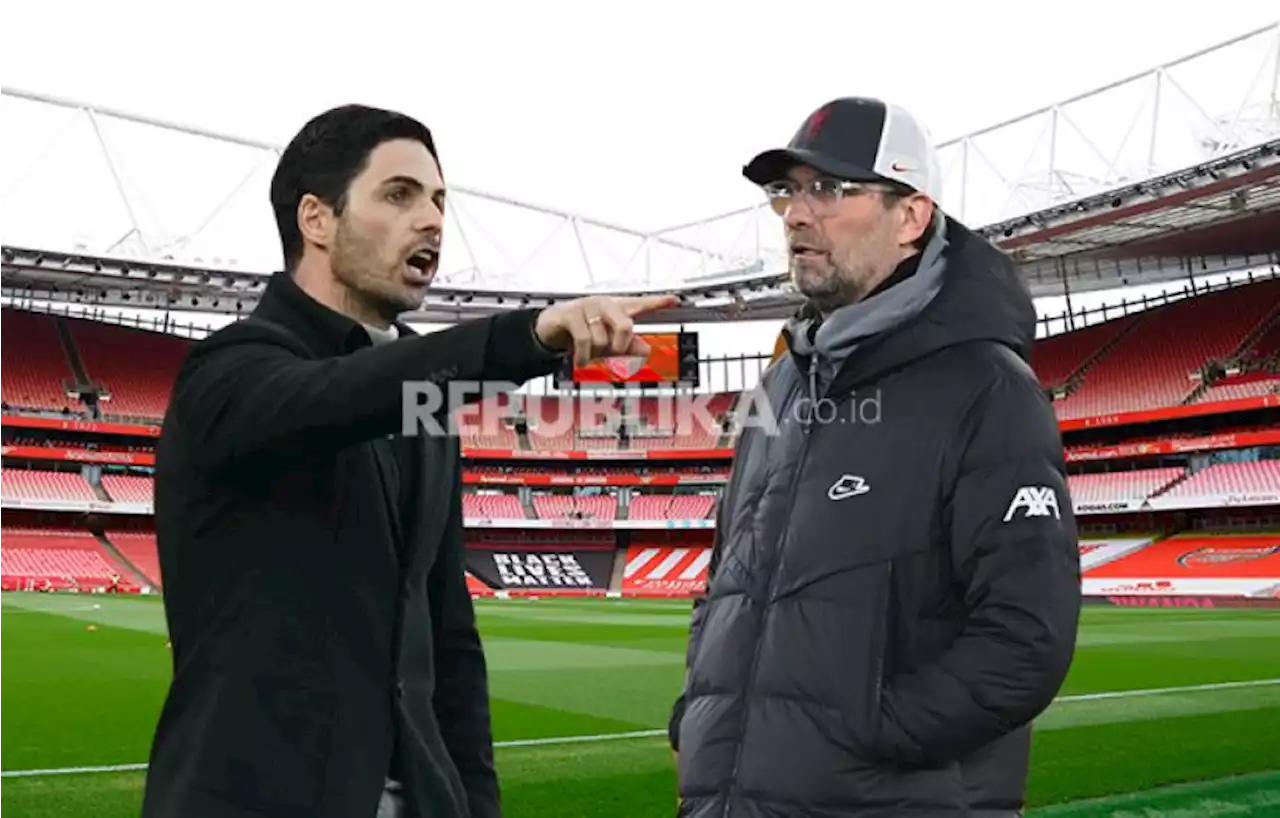 Klopp Puji Arteta Jelang Duel Liverpool Vs Arsenal |Republika Online