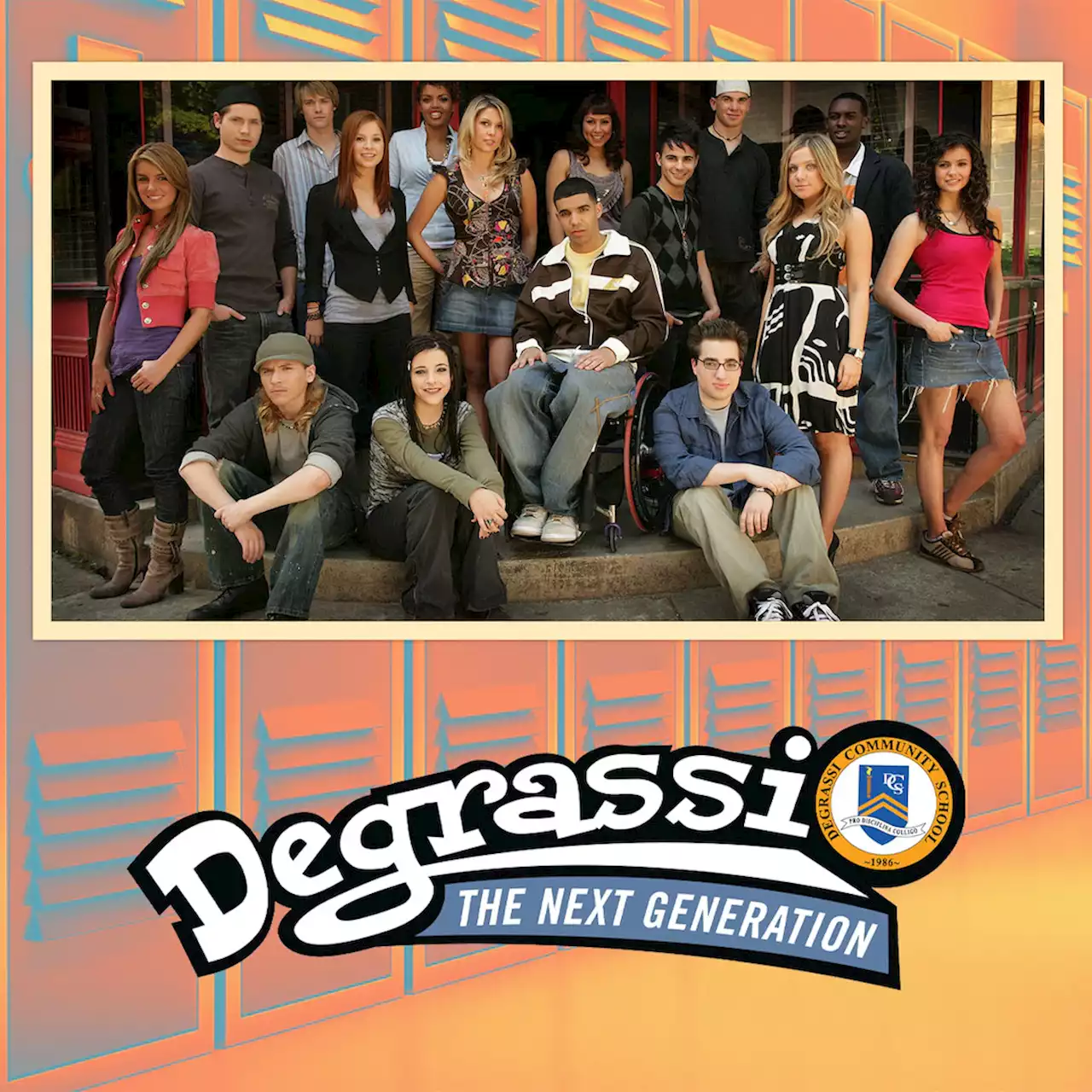 We Know We Can Make It Through Because Degrassi Is Coming Back - E! Online