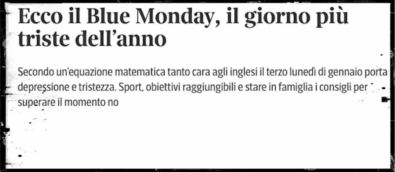 Il 'Blue Monday' non esiste - Il Post