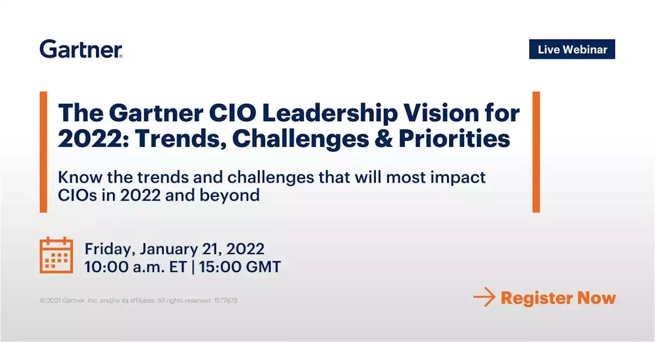 The Gartner CIO Leadership Vision for 2022: Trends, Challenges ...