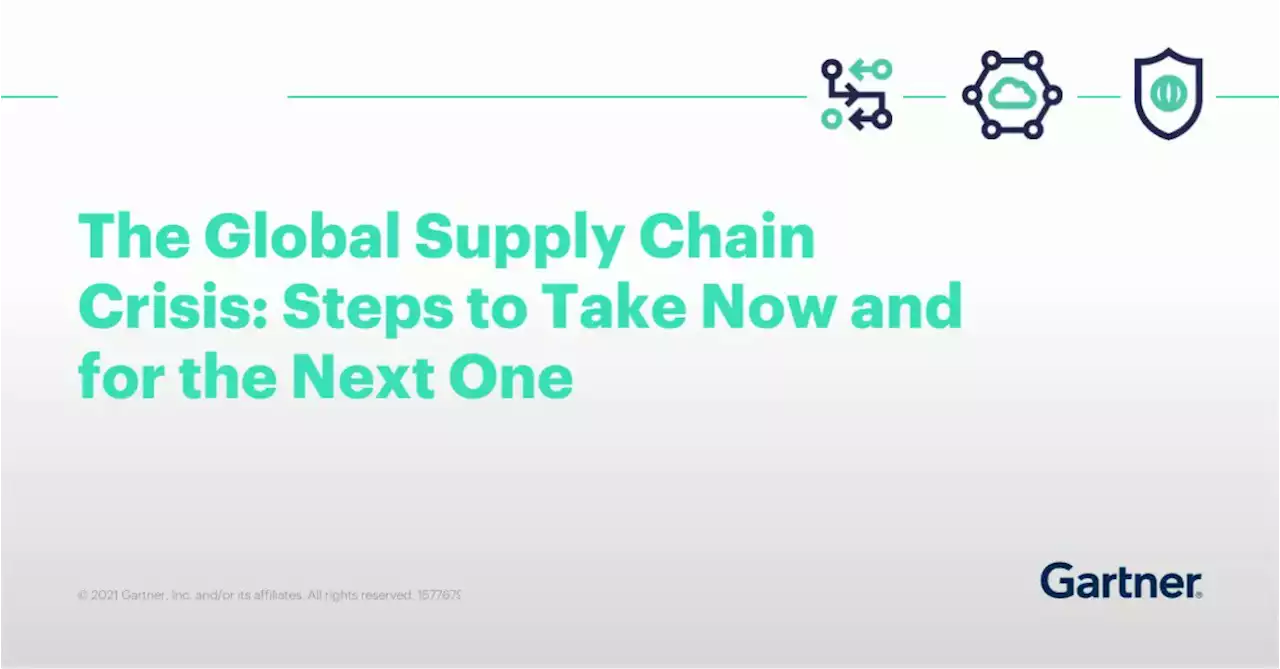 The Global Supply Chain Crisis: Steps to Take Now and for the Next One