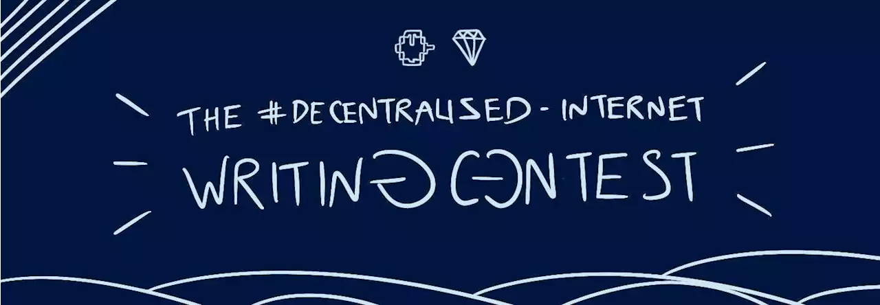 #Decentralized-Intenet Writing Contest: December Results Announced | HackerNoon