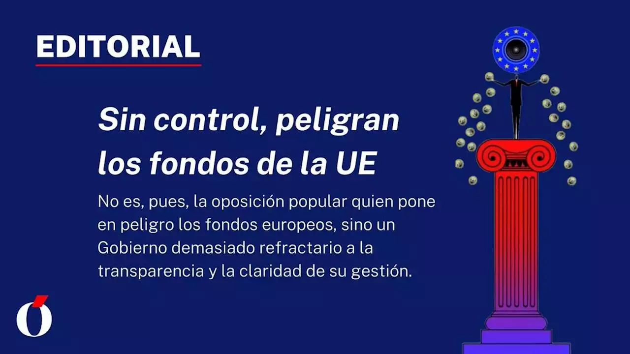 Sin control, peligran los fondos de la UE