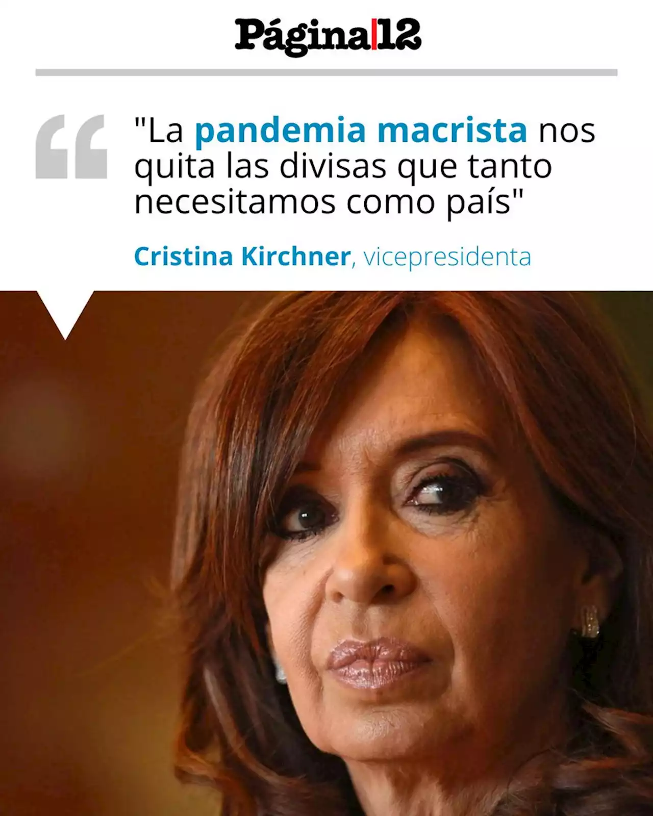 La carta completa de Cristina Kirchner sobre la pandemia macrista vs. la pandemia covid