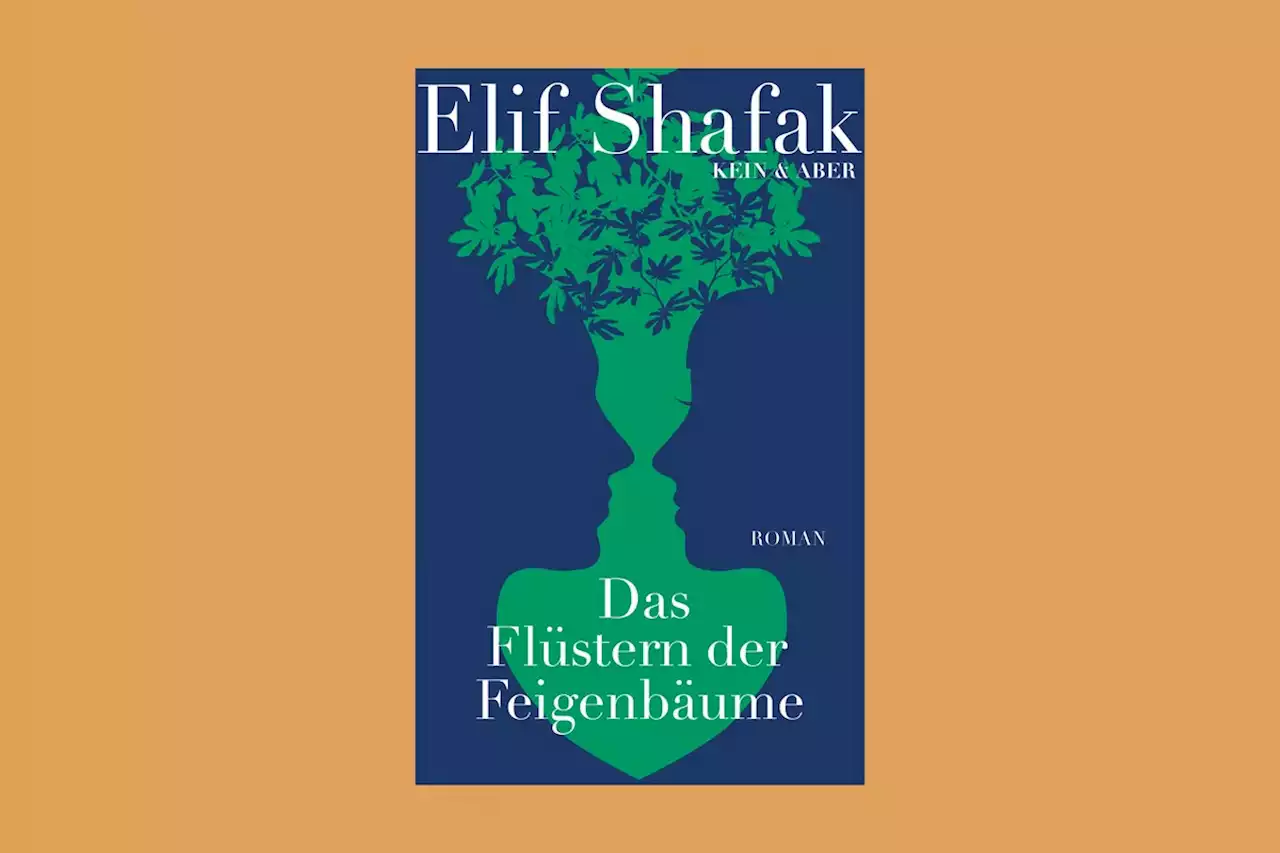 Elif Shafaks „Das Flüstern der Feigenbäume“: Über die Sprache der Bäume