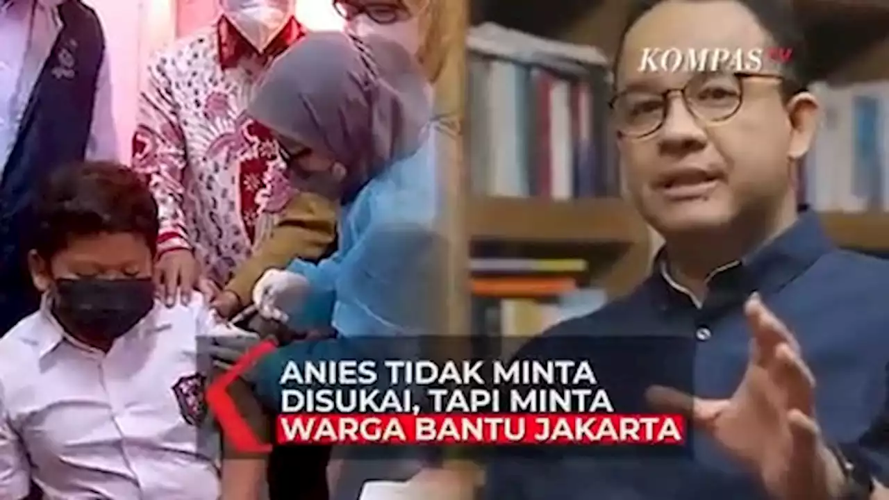 Anies Baswedan Tidak Minta Disukai, Tapi Minta Warga Bantu Jakarta