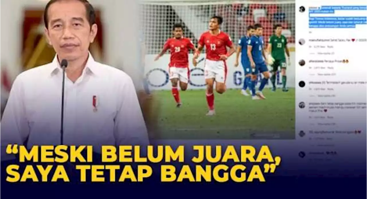 Ucapan Selamat Jokowi Buat Tim Thailand Piala AFF, Juga Tetap Bangga Pada Timnas Indonesia