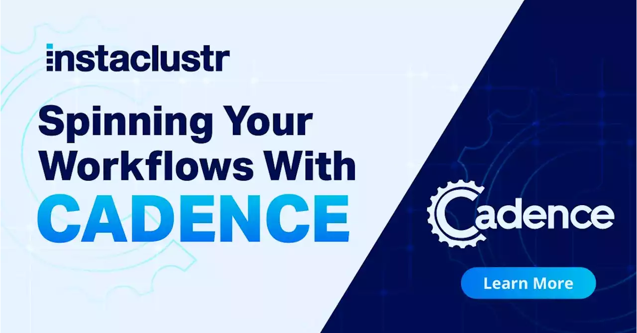 Spinning Your Workflows With Cadence! | HackerNoon