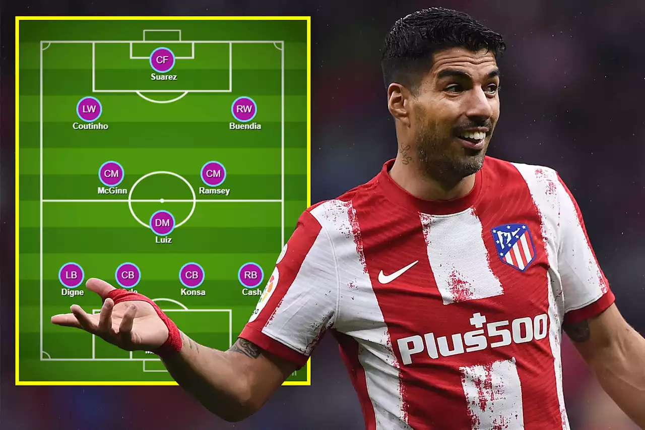 Amazing XI with Suarez as it's claimed Villa will be bigger pull than Man United