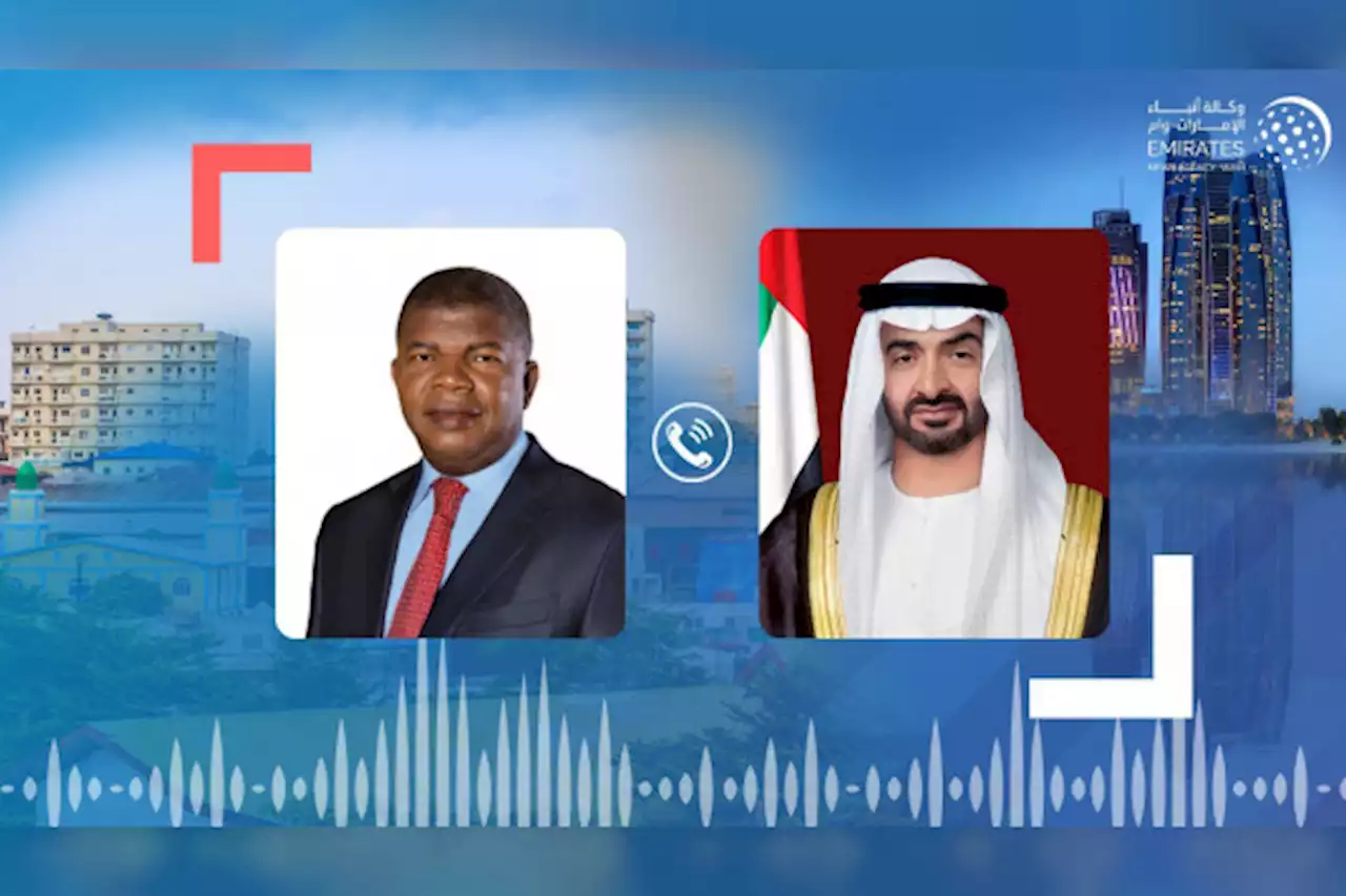 خلال اتصال مع محمد بن زايد .. رئيس أنغولا يستنكر اعتداءات الحوثي الإرهابية على المواقع المدنية في الإمارات