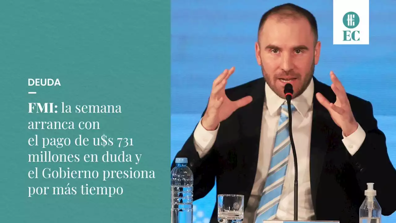 FMI: la semana arranca con el pago de u$s 731 millones en duda y el Gobierno presiona por m�s tiempo