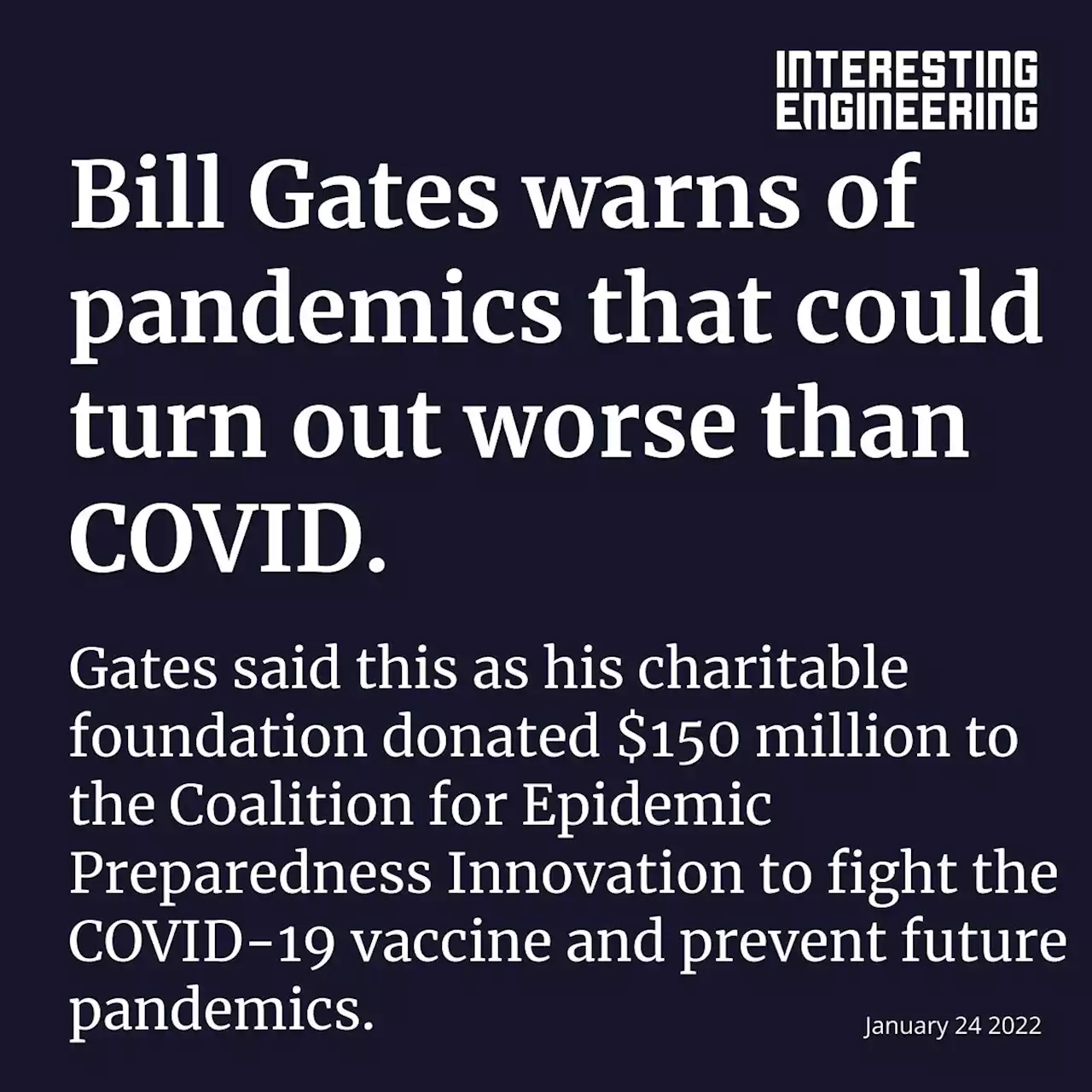 Bill Gates Warns of Pandemics That Could Turn Out Worse Than COVID