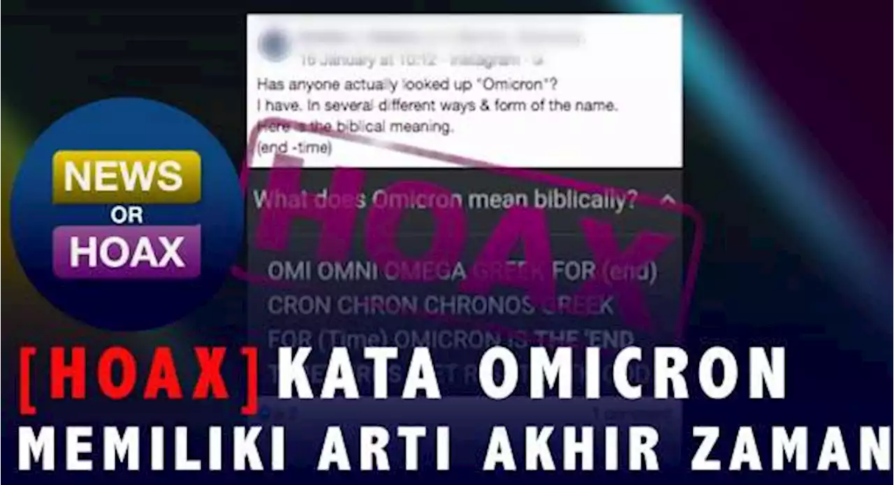 Hoaks Kata Omicron Memiliki Arti Akhir Zaman | News Or Hoax