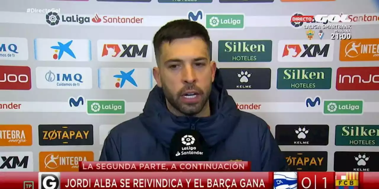 Jordi Alba: 'Me siento señalado hace años'