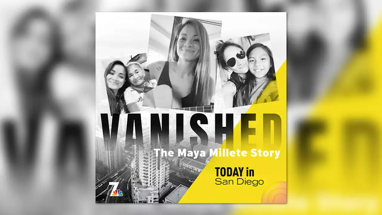 LISTEN: ‘Vanished: The Maya Millete Story' Podcast Dives Into Case of Missing Chula Vista Mother