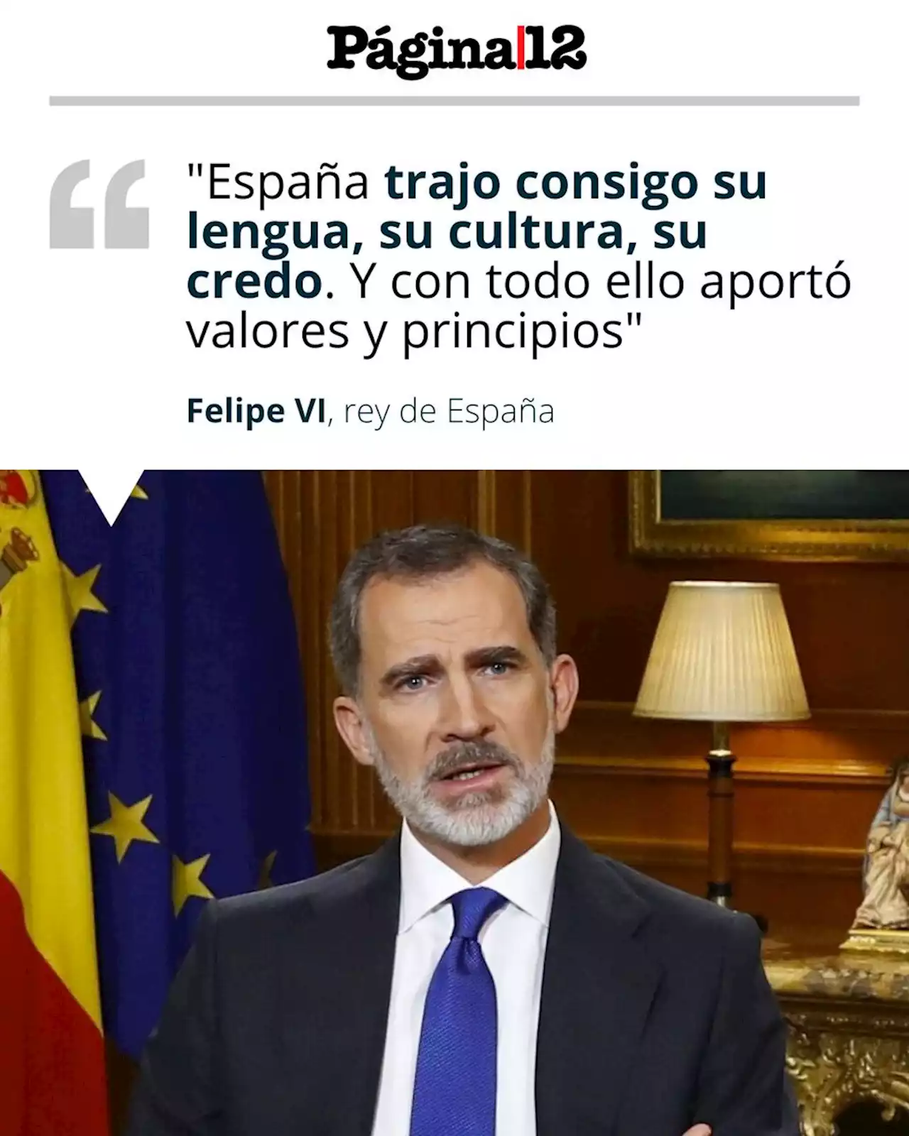 El rey de España volvió a reivindicar la colonización en América | “Aportó valores y principios”