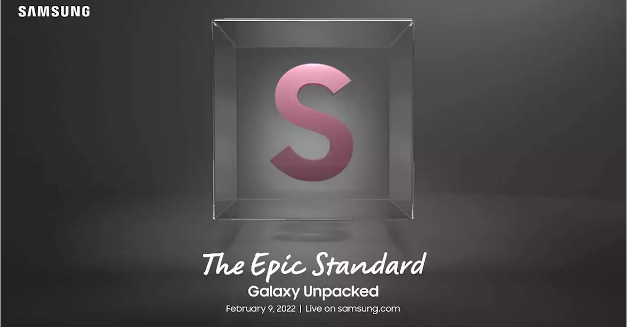 Samsung’s next Unpacked event is set for February 9th