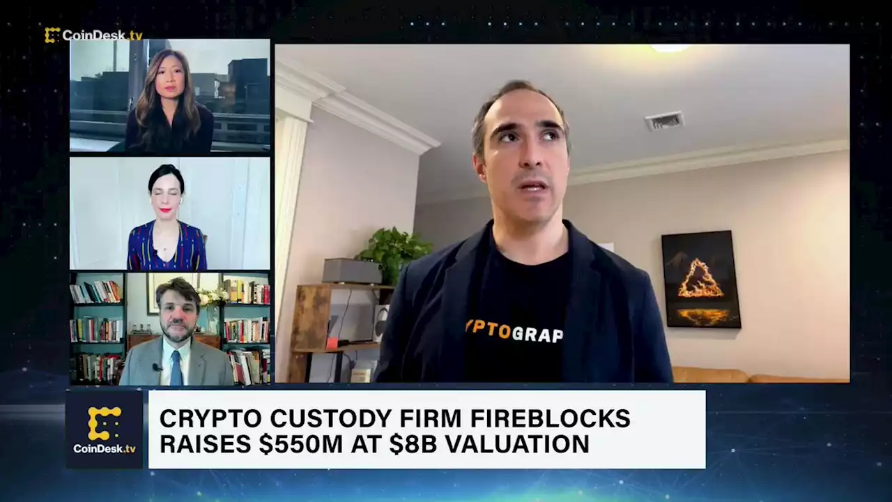 Fireblocks CEO on Raising $550M at $8B Valuation