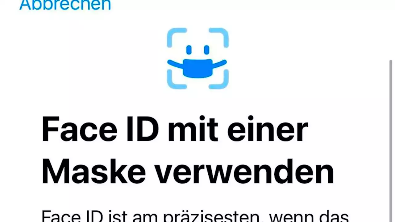 iPhone-Update für Face ID: Apples Gesichtserkennung funktioniert bald auch mit Masken