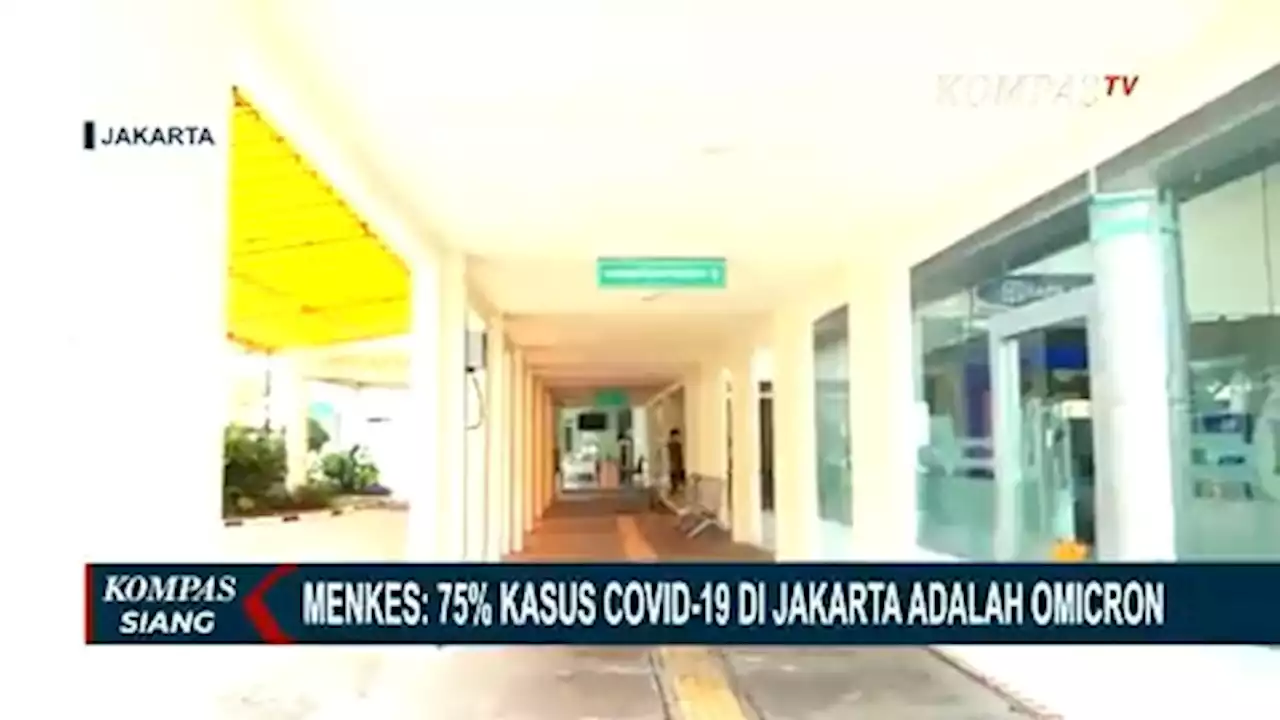 Menkes Perkirakan 75% Kasus Covid-19 di Indonesia adalah Omicron!