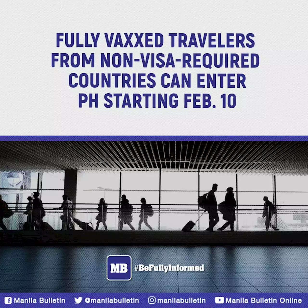 Fully vaxxed travelers from non-visa-required countries can enter PH starting Feb. 10