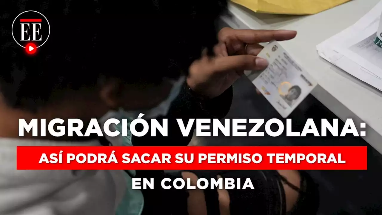 ¿Es ciudadano venezolano? así podrá obtener su permiso temporal en Colombia