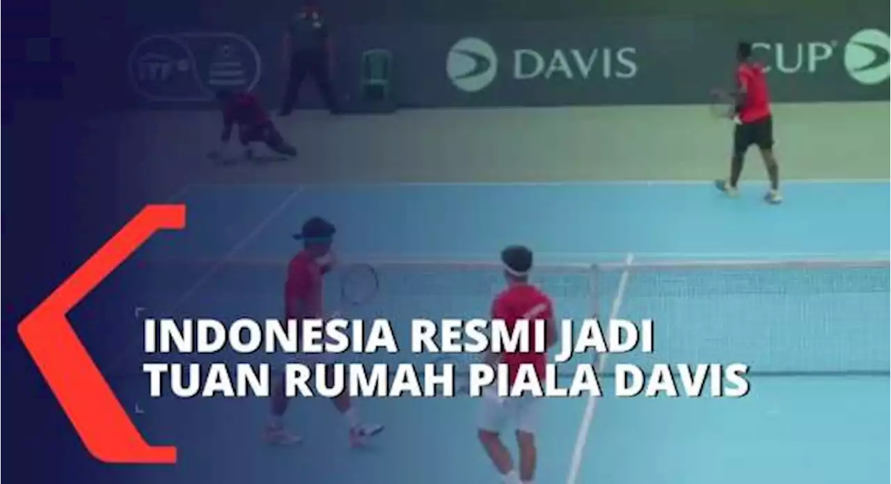 Indonesia Resmi Jadi Tuan Rumah Piala Davis pada Maret Mendatang