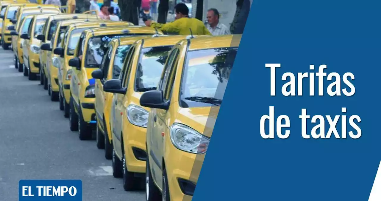 Esta será la nueva tarifa de taxis en Bogotá para 2022