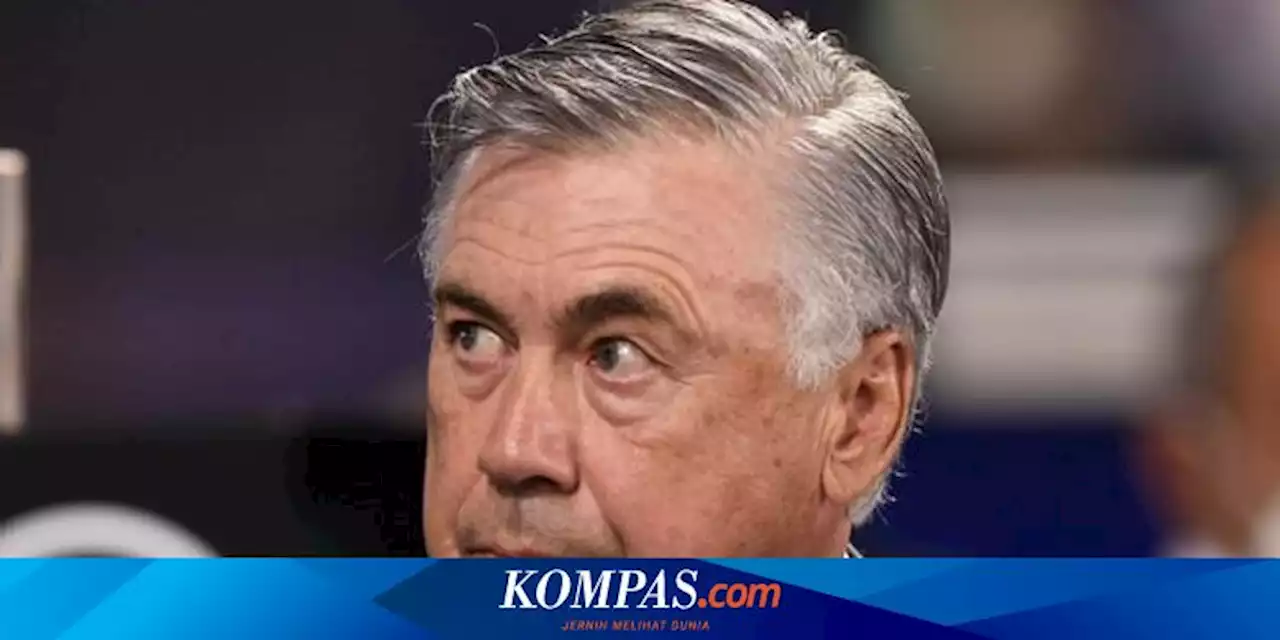 Dikalahkan Getafe, Ancelotti Sebut Real Madrid Masih dalam Mode Liburan