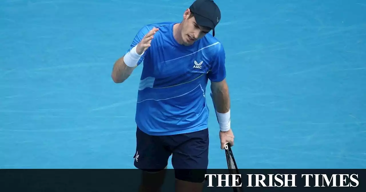 Andy Murray endures a frustrating start to 2022