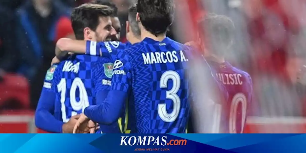 Jadwal Piala FA Malam Ini: Chelsea Ditantang Tim Divisi Lima