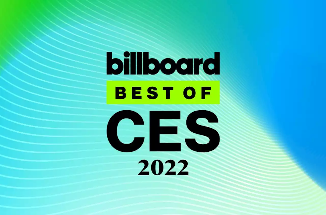 Best of CES 2022: Billboard’s Picks for Top Audio Gear