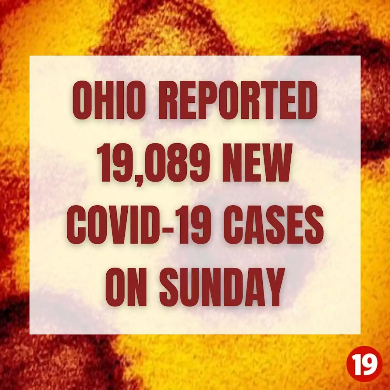 Ohio reports single-day increase of 19,089 new COVID-19 cases