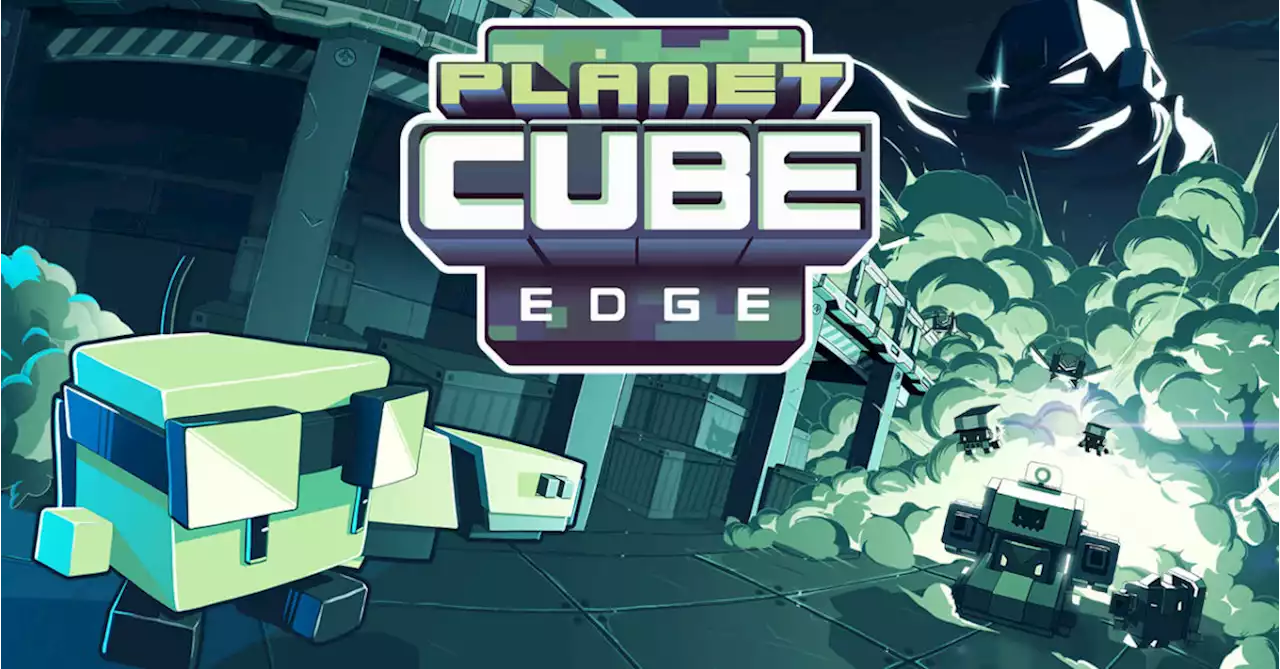 Planet Cube: Edge Will Arrive On Steam & Consoles In Early 2023