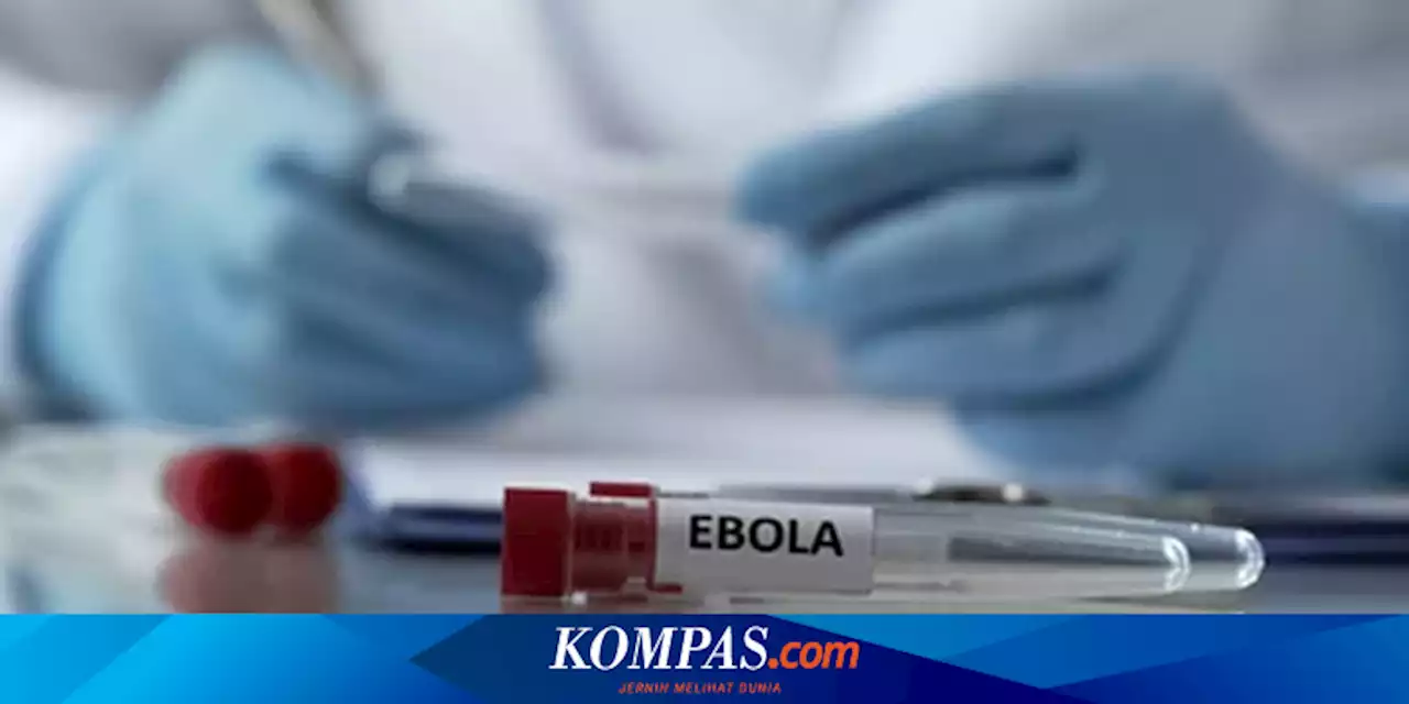 Dokter Meninggal Akibat Ebola di Uganda, Petugas Kesehatan Pertama yang Tewas