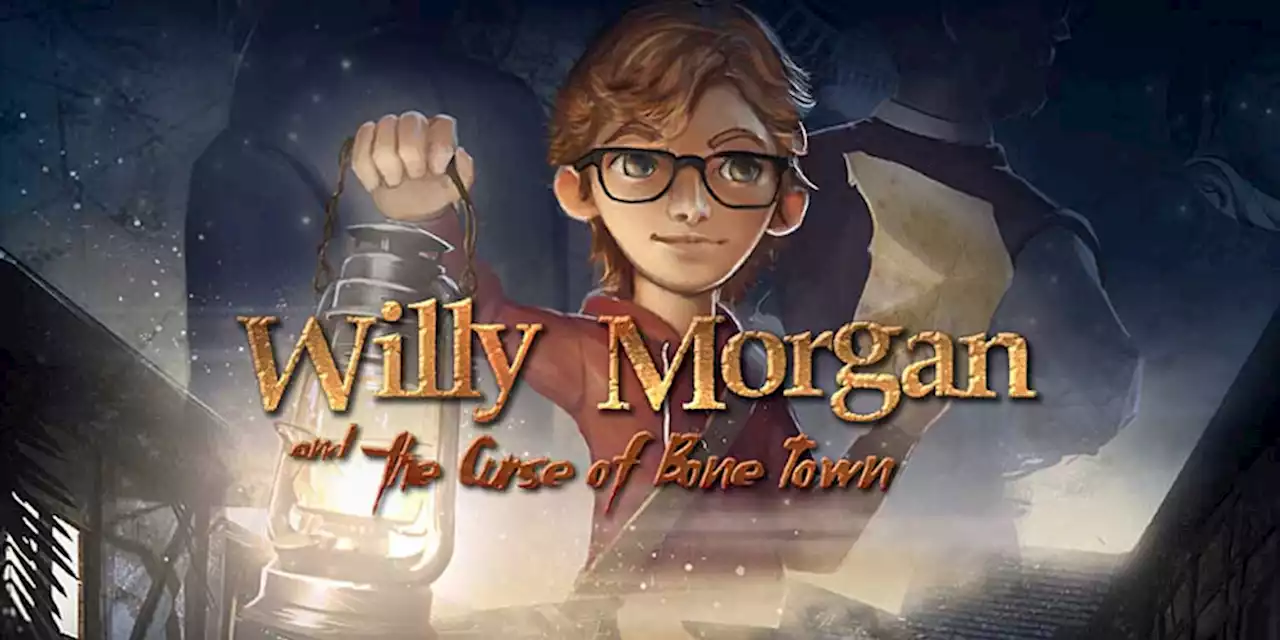 Willy Morgan and The Curse of Bone Town bekommt physischen Release spendiert - ntower - Dein Nintendo-Onlinemagazin