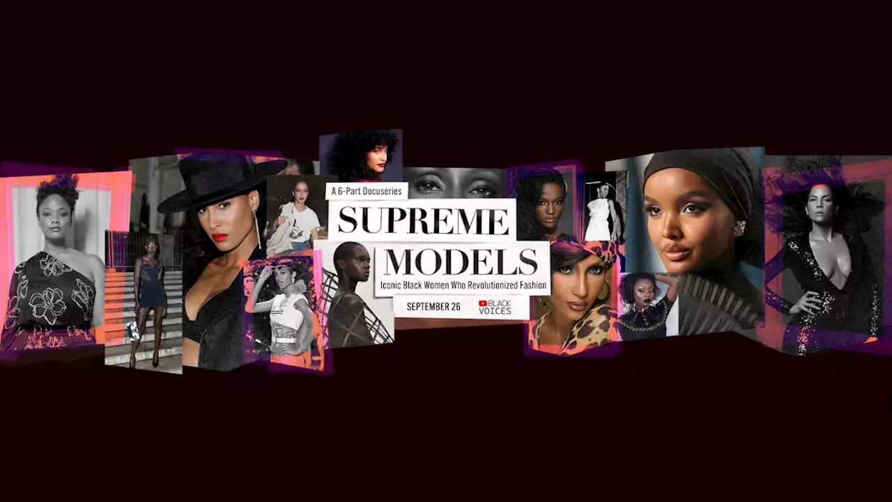 ‘Supreme Models’ Tracks the History of the Black Model in Fashion