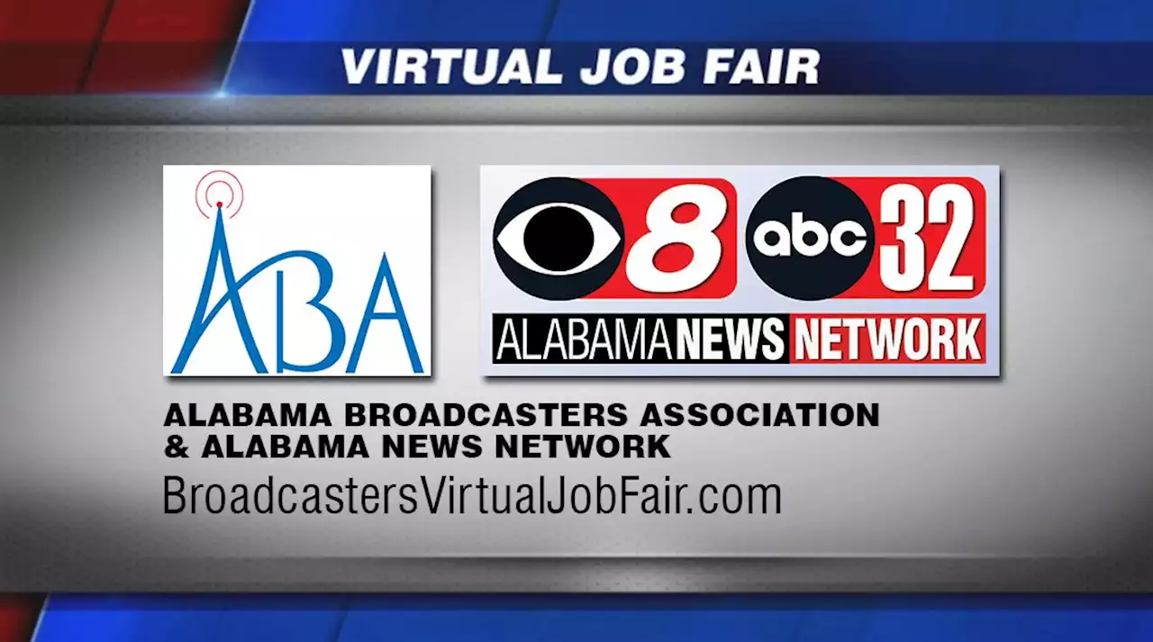 Alabama Broadcasters Association Virtual Job Fair: October 17-21 - Alabama News